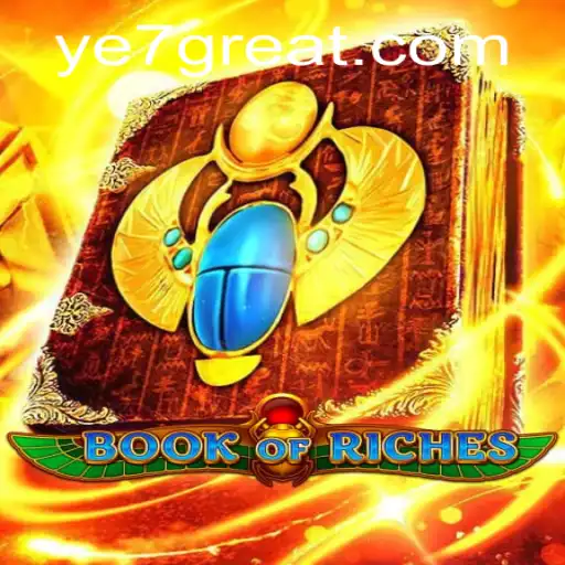 Book of Riches: A Thrilling Dive into Adventure and Strategy